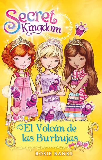 SECRET KINGDOM 7 EL VOLCAN DE LAS BURBUJAS (CON DETALLES).. | Rosie  Banks