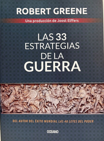 LAS 33 ESTRATEGIAS DE LA GUERRA.. | Robert Greene