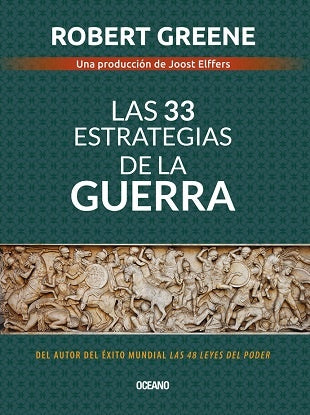 LAS 33 ESTRATEGIAS DE LA GUERRA.. | Robert Greene