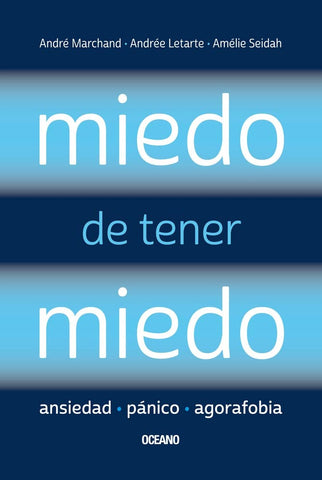 Miedo de tener miedo | André Marchand