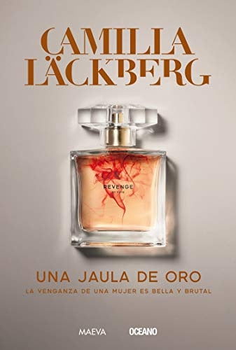 UNA JAULA DE ORO (CON DETALLES).. | Camila Lackberg