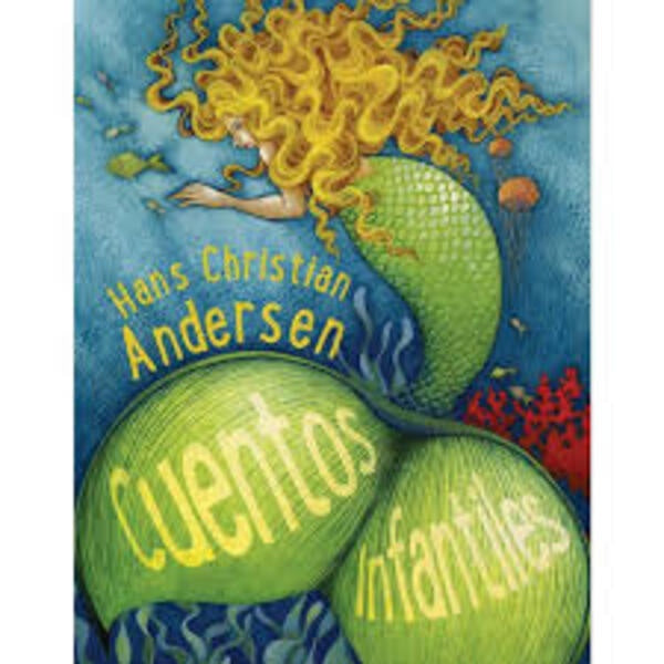 CUENTOS INFANTILES | Hans Christian Andersen