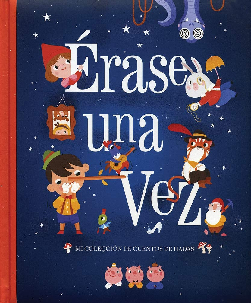 ERASE UNA VEZ..