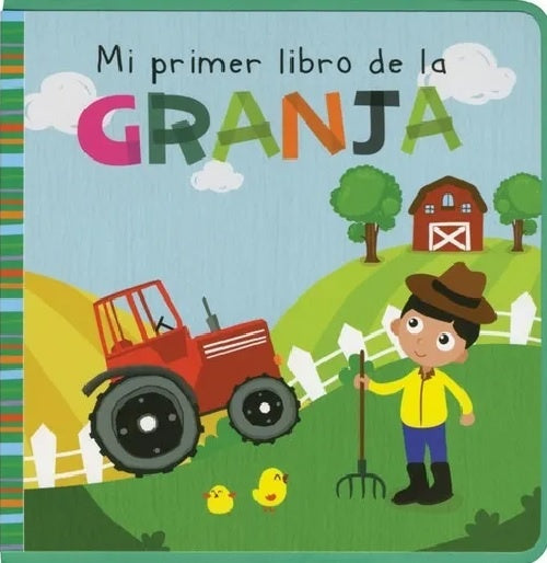 MI PRIMER LIBRO DE LA GRANJA