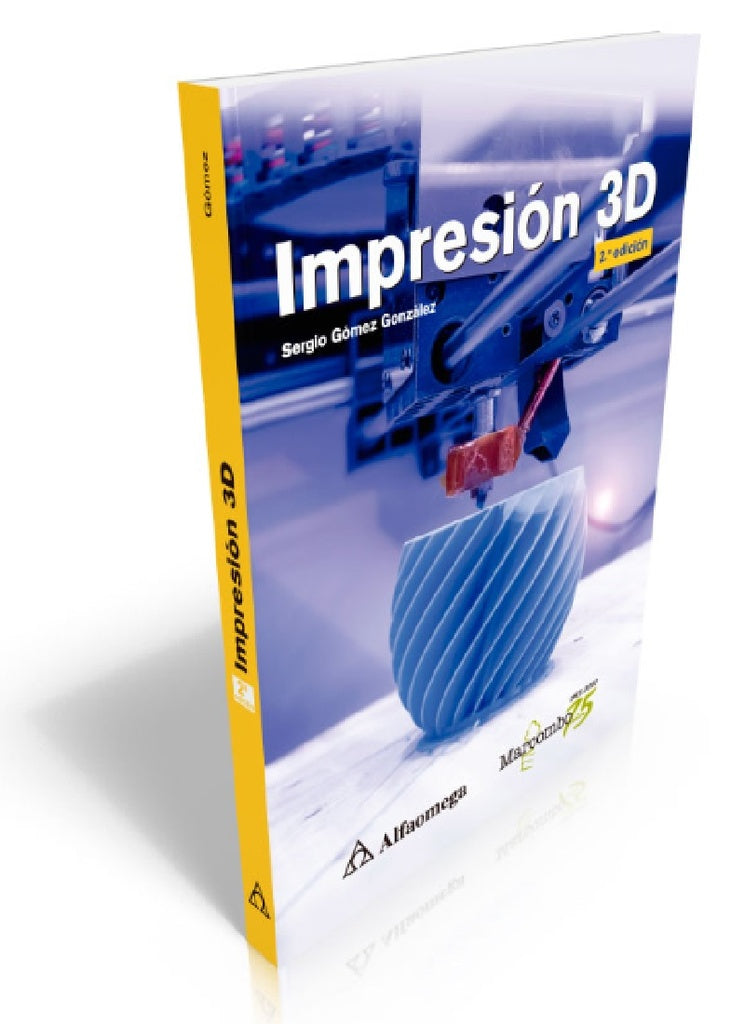 Impresión 3d | Sergio Gómez González