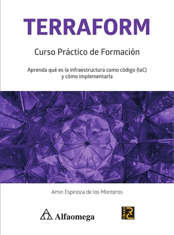 Terraform. Curso Práctico de Formación | Amín Espinoza De Los Monteros