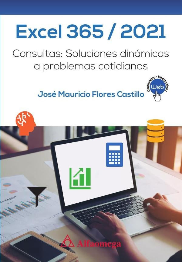 Excel 365 / 2021. Consultas | Mauricio Leith Flores