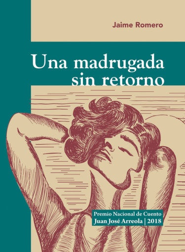 Una madrugada sin retorno | Jaime Romero de la Luz