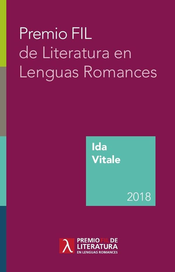 Premio FIL de Literatura en Lenguas Romances 2018 | Vitale, Jean Miles y otros