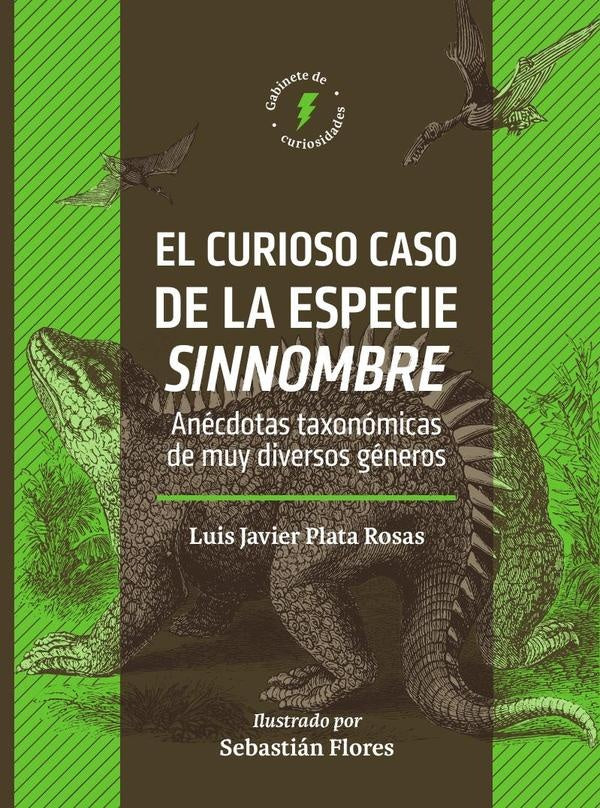 El curioso caso de la especie sinnombre | Luis Javier Plata Rosas