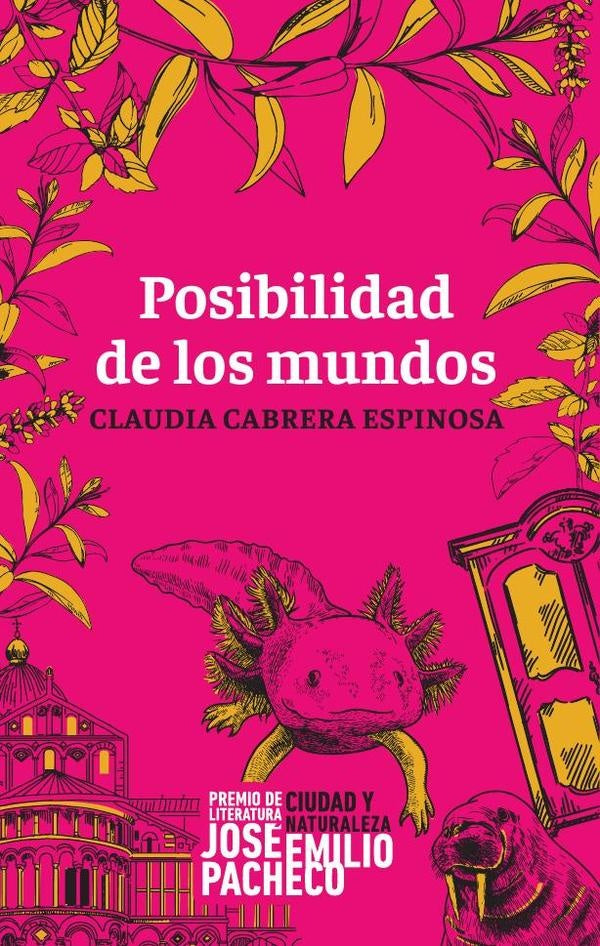 Posibilidad de los mundos | Claudia Cabrera Espinosa
