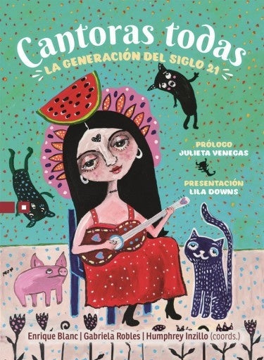 Cantoras todas | Blanc, Robles y otros