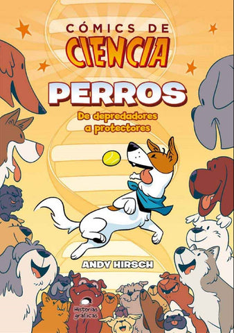 COMICS DE CIENCIA. PERROS.. | Andy Hirsch