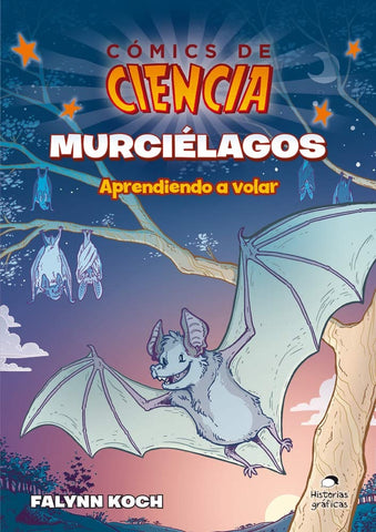 COMICS DE CIENCIA MURCIELAGOS.. | FALYNN  KOCH