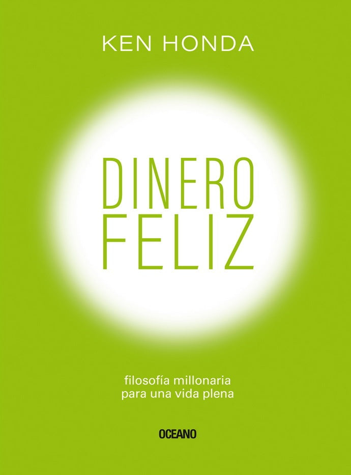 DINERO FELIZ .. | Ken Honda  Ken Honda