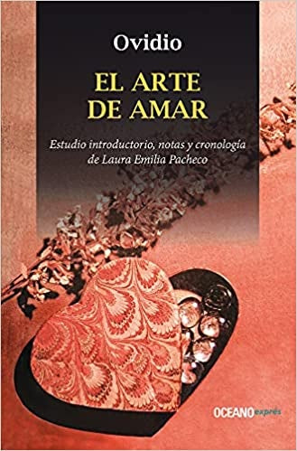 EL ARTE DE AMAR (CON DETALLES).. | Ovidio