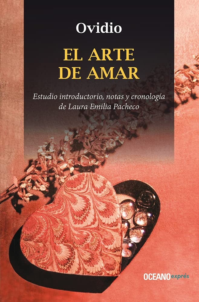 EL ARTE DE AMAR (CON DETALLES).. | Ovidio