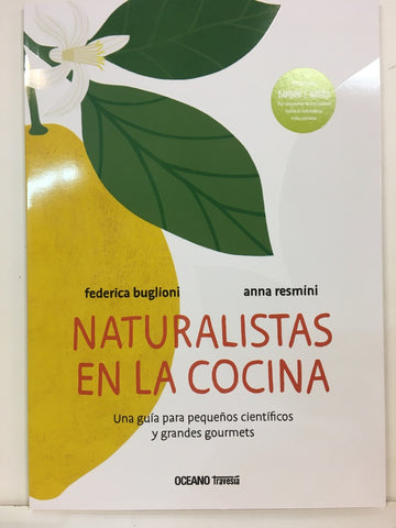 NATURALISTAS EN LA COCINA (CON DETALLES).. | Federica Buglioni