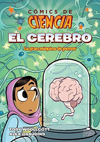 CÓMICS DE CIENCIA - EL CEREBRO.. | ALEX TORY