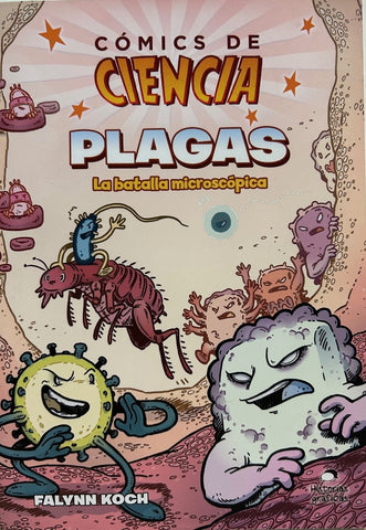 COMICS DE CIENCIA: PLAGAS.. | FALYNN  KOCH