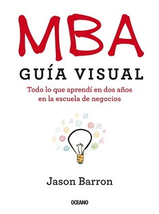 MBA guía visual | Jason Barron