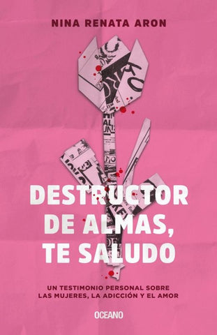 Destructor de almas, te saludo  | Nina Renata Aron