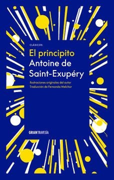 EL PRINCIPITO | Antoine de Saint-Exupery