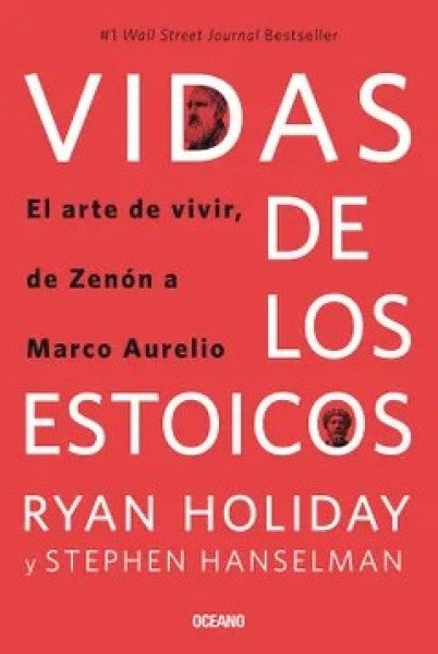 VIDAS DE LOS ESTOICOS.. | RYAN  HOLIDAY