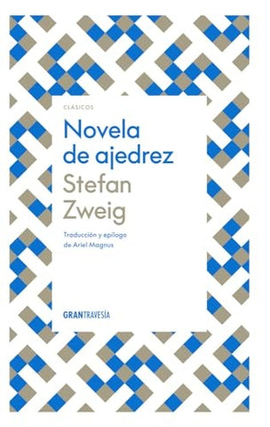 NOVELA DE AJEDREZ | Zweig Stefan