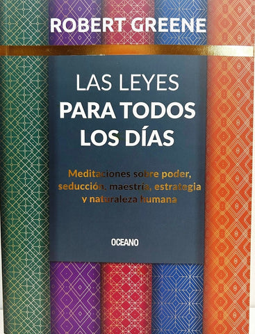 LAS LEYES PARA TODOS LOS DIAS  | Robert Greene