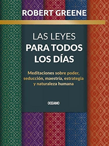 LAS LEYES PARA TODOS LOS DIAS.. | Robert Greene