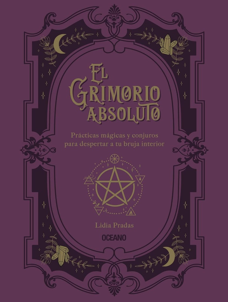 EL GRIMORIO ABSOLUTO | LIDIA PRADAS