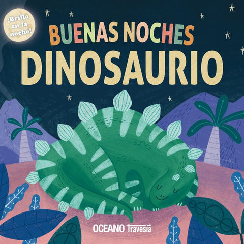 BUENAS NOCHES DINOSAURIO.. | VACIO
