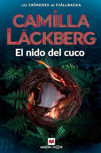 EL NIDO DEL CUCO.. | Camila Lackberg