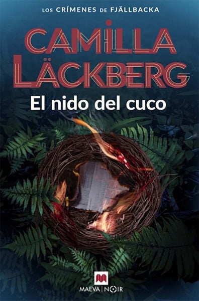 EL NIDO DEL CUCO.. | Camila Lackberg