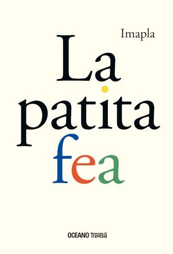 LA PATITA FEA (CON DETALLES).. | IMAPLA