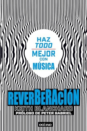 REVERBERACIÓN | KEITH BLANCHARD