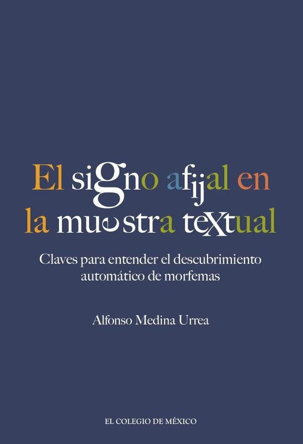 El signo afijal en la muestra textual:  | Alfonso Medina Urrea