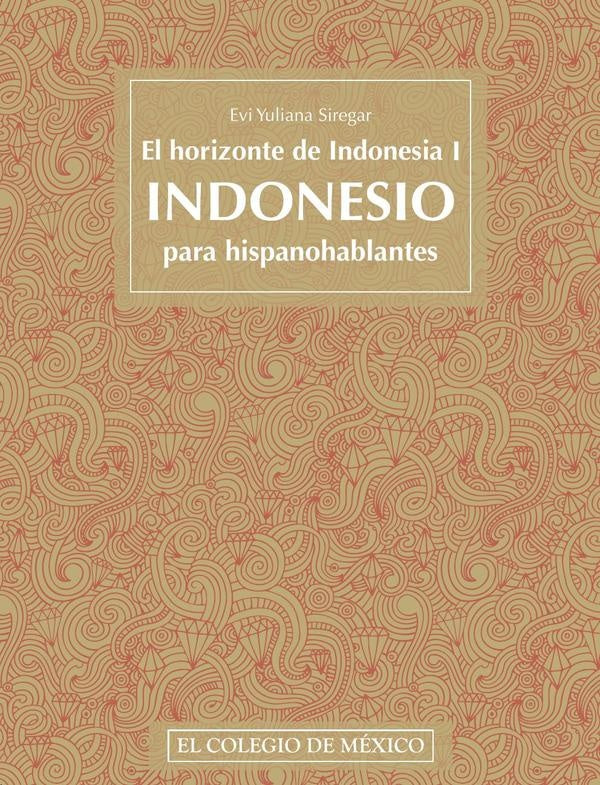 El horizonte de Indonesia I. | Evi Yuliana Siregar