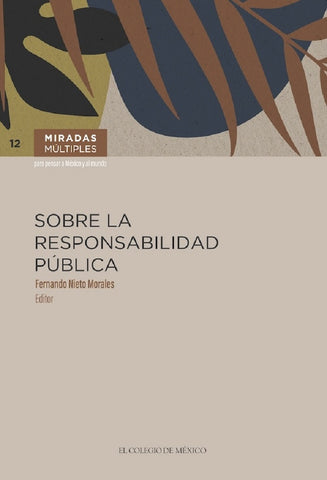 Sobre la responsabilidad pública | Fernando Nieto Morales