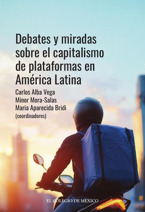 Debates y miradas sobre el capitalismo de plataformas en América Latina | Carlos Alva Vega