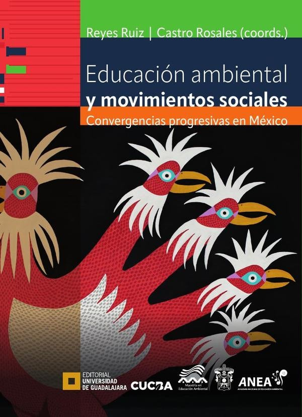 Educación ambiental y movimientos sociales | Torres Beristain, Reyes Ruiz y otros