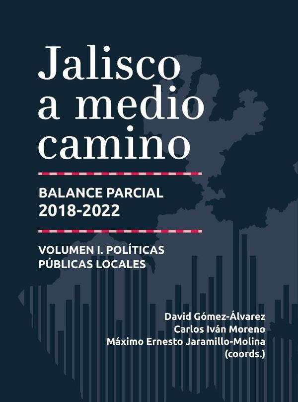 Jalisco a medio camino | Mauricio Merino Huerta