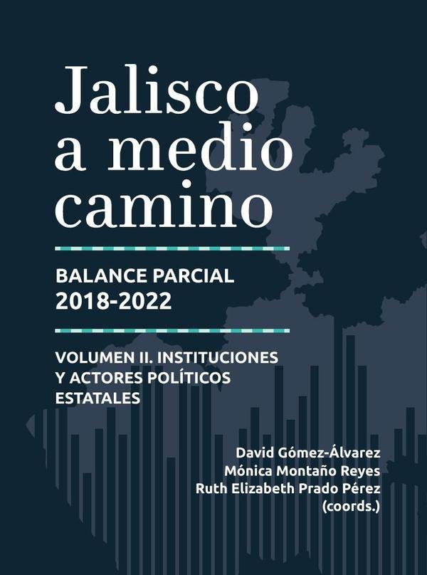 Jalisco a medio camino | María Marván Laborde