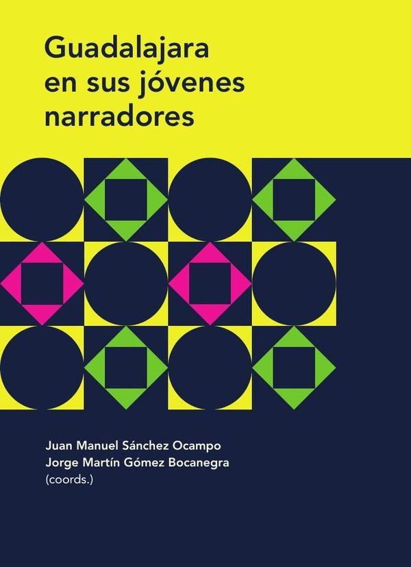 Guadalajara en sus jóvenes narradores | Sánchez, Gómez Bocanegra y otros