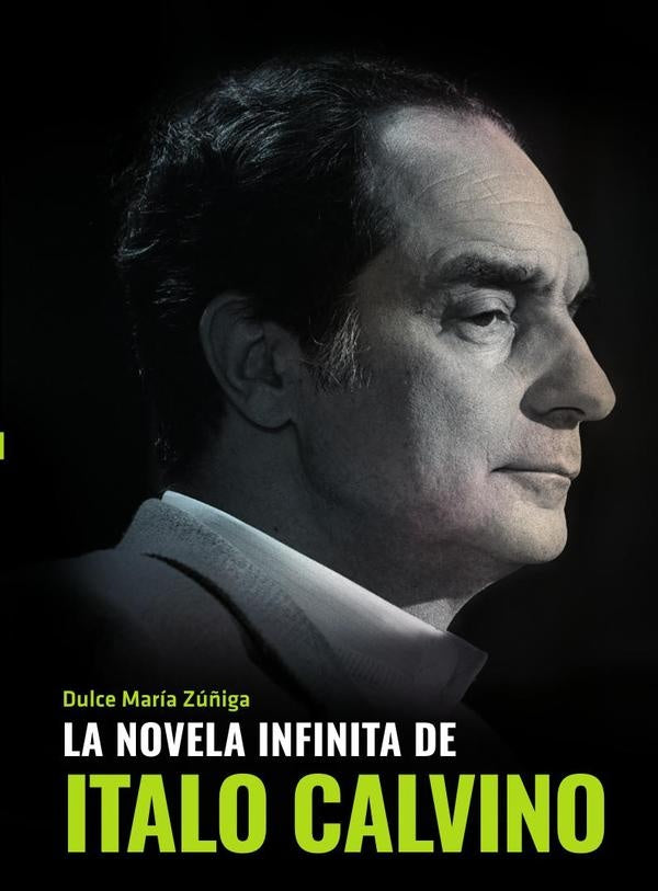 La novela infinita de Italo Calvino | Zúñiga Chávez, Dulce María