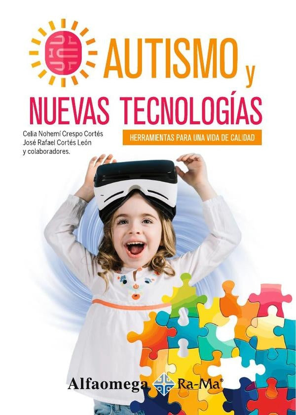 AUTISMO Y NUEVAS TECNOLOGíAS | José Rafael Cortés León