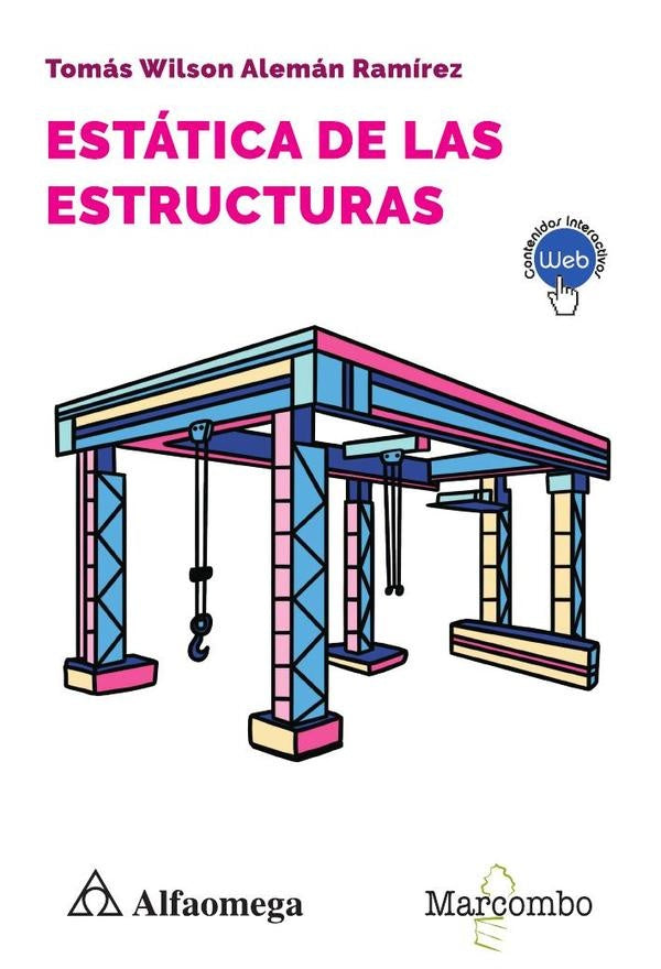 Estática de las estructuras | Tomás Wilson Alemán Ramírez