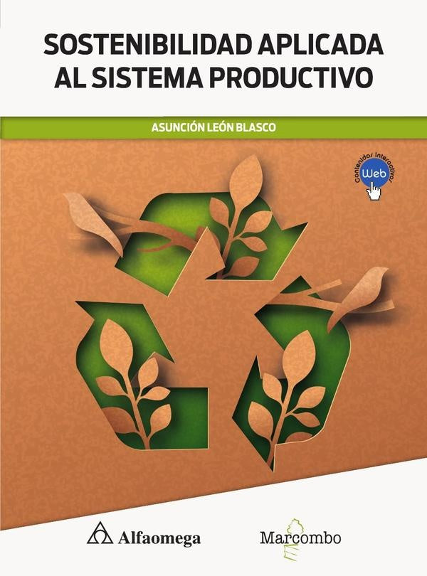 Sostenibilidad aplicada al sistema productivo | Asunción León Blasco