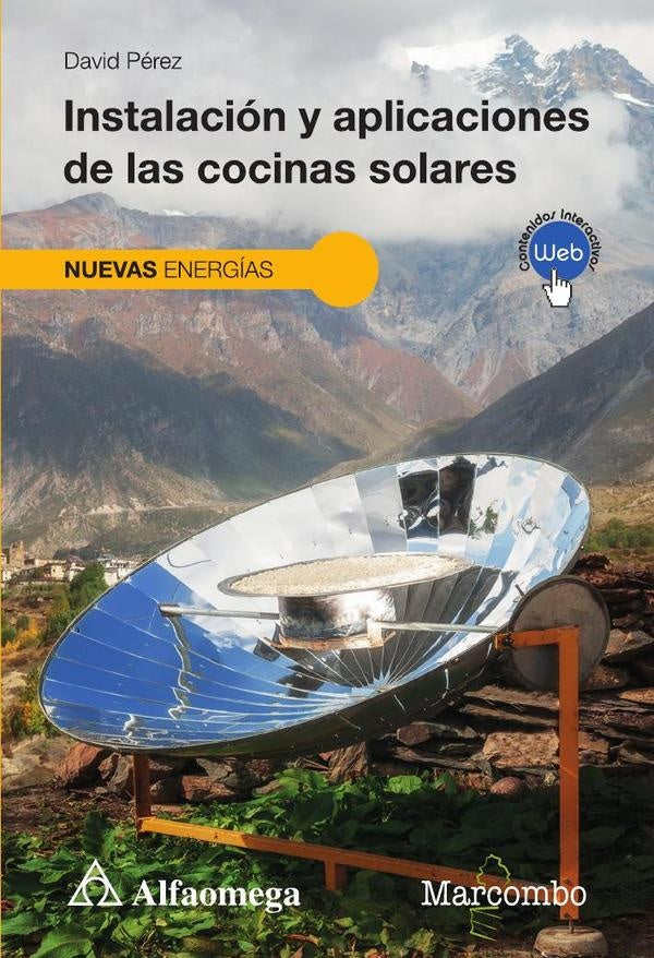 Instalación y aplicaciones de cocinas solares | David Pérez
